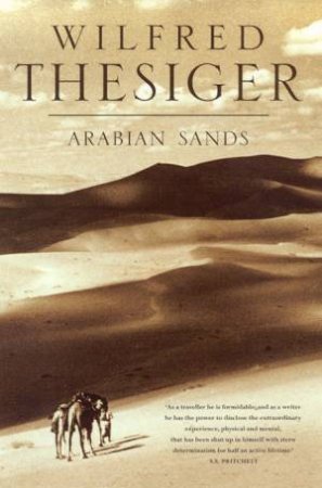 Arabian Sands by Wilfred Thesiger