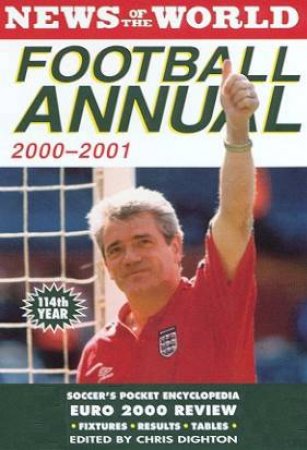 News Of The World Football Annual 2000-2001 by Chris Dighton