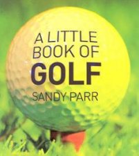 A Little Book Of Golf