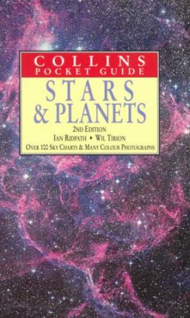 Collins Pocket Guide: Stars And Planets by Ian Ridpath