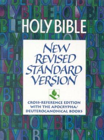 Holy Bible: New Revised Standard Version by Various