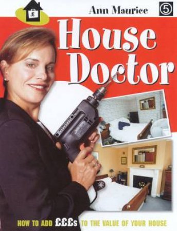 House Doctor by Ann Maurice