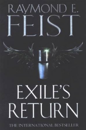 Exile's Return by Raymond E Feist