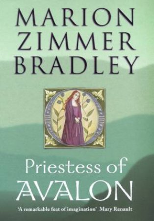 Priestess Of Avalon by Marion Zimmer Bradley