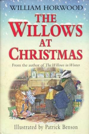 The Willows At Christmas by William Horwood