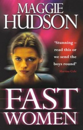 Fast Women by Maggie Hudson