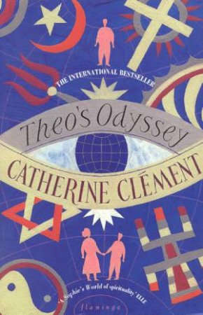 Theo's Odyssey by Catherine Clement