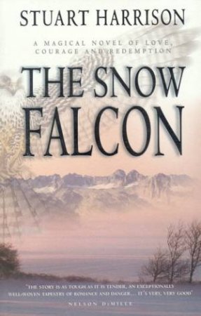 The Snow Falcon by Stuart Harrison