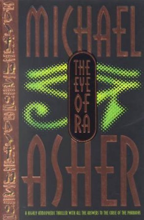 The Eye Of Ra by Michael Asher