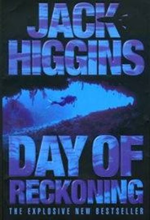 Day Of Reckoning by Jack Higgins