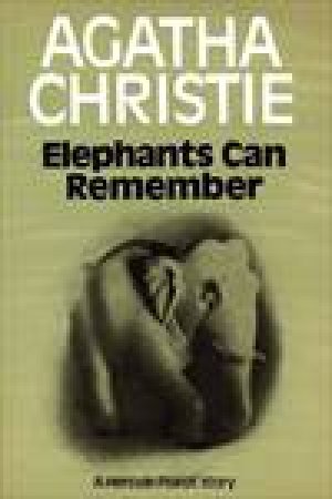 Elephants Can Remember by Agatha Christie