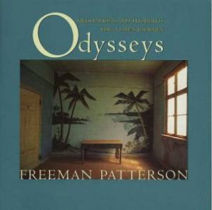 Odysseys by Freeman Patterson