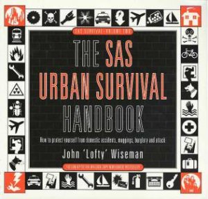 The SAS Urban Survival Handbook by John Wiseman