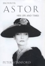 Bronwen Astor Her Life And Times