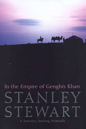 In The Empire Of Genghis Khan by Stanley Stewart