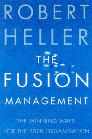 The Fusion Manager by Robert Heller