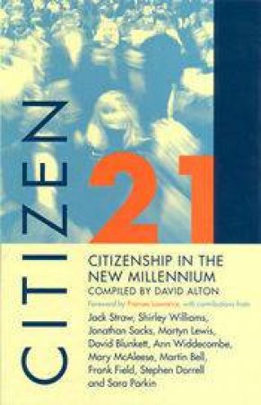 Citizenship In The New Millennium by Lord David Alton