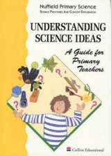 Nuffield Primary Science Understanding Science Ideas