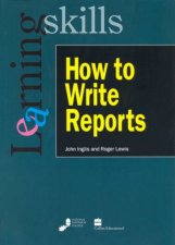 Learning Skills How To Write Reports