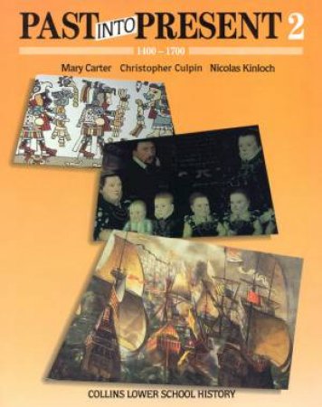 1400 - 1700 by Mary Carter & Christopher Culpin & Nicolas Kinloch