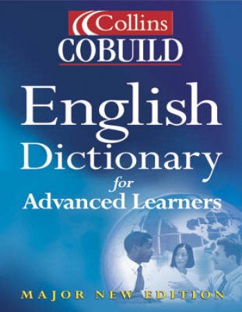 Collins Cobuild English Dictionary by Various