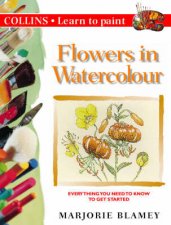 Collins Learn To Paint Flowers In Watercolour