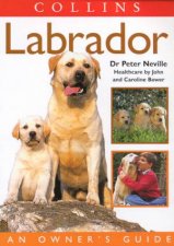The Labrador An Owners Guide