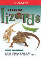 Collins Unusual Pets Keeping Lizards