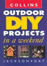 Collins Outdoor DIY Projects In A Weekend