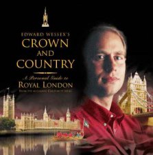 Crown  Country Royal London A Personal Guide