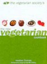 The Vegetarian Societys New Vegetarian Cookbook