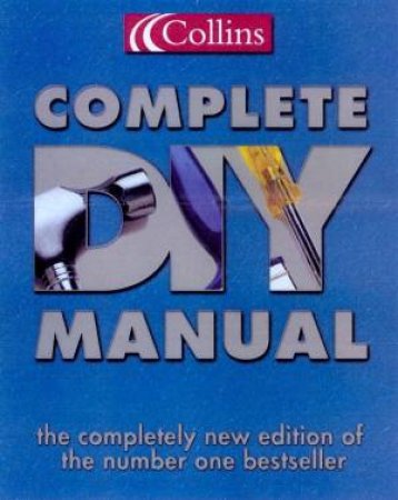 Collins Complete DIY Manual by Albert Jackson & David Day