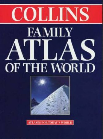Collins Family Atlas Of The World by Various