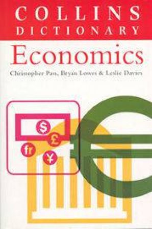 Collins Dictionary Of Economics by Various