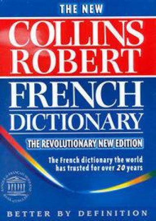 Collins Robert French Dictionary - 5 ed by Various