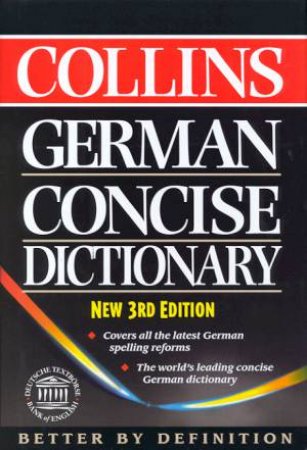 Collins German Concise Dictionary - 3 ed by Various