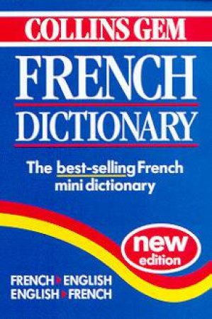 Collins Gem: French Dictionary - 5 ed by Various