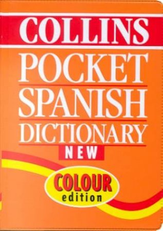 Collins Pocket Spanish Dictionary by Various