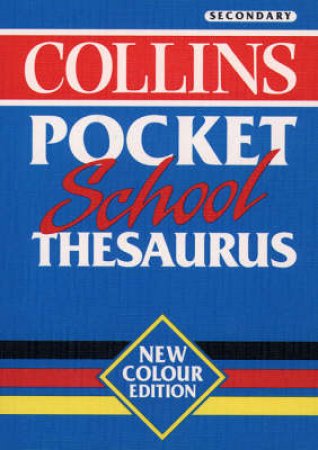 Collins English Pocket School Thesaurus by Various