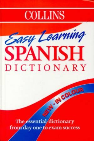 Collins Easy Learning Spanish Dictionary by Various