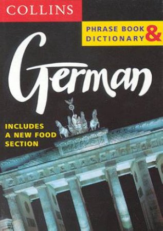 Collins German Phrase Book And Dictionary by Various