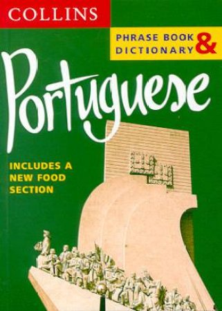 Collins Portuguese Phrase Book And Dictionary by Various