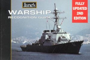 Jane's Warship Recognition Guide by Robert Hutchinson