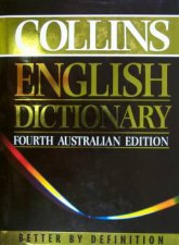 Collins English Dictionary  Fourth Australian Edition