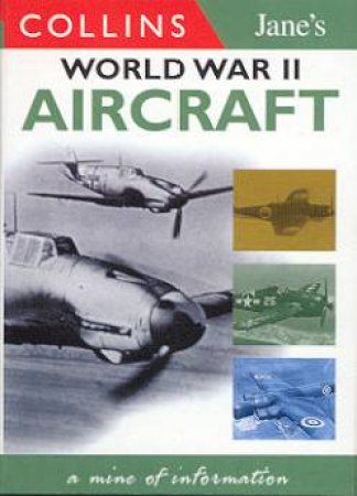 Collins Gem: Aircrafts Of World War II by Various