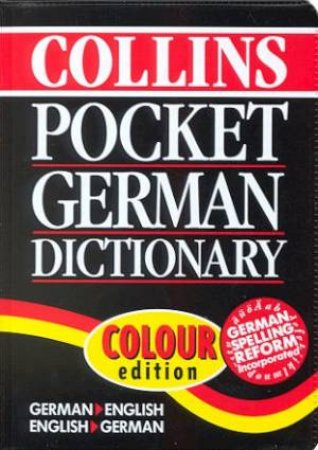 Collins German Pocket Dictionary - 4 ed by Various