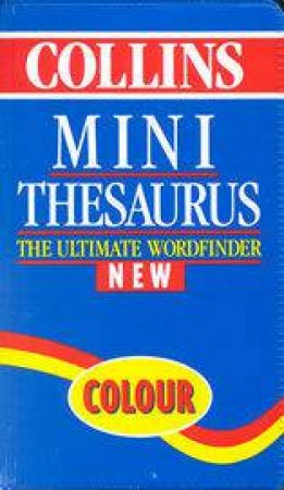 Collins English Mini Thesaurus - 2 ed by Various