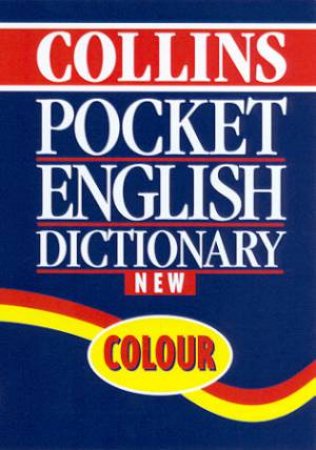 Collins Pocket English Dictionary by Various