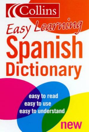Collins Easy Learning Spanish Dictionary by Various