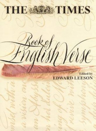 The Times Book Of English Verse by Edward Leeson